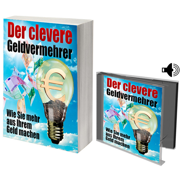 Der clevere Geldvermehrer