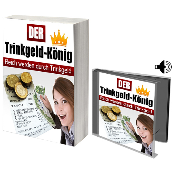 Der Trinkgeld-König